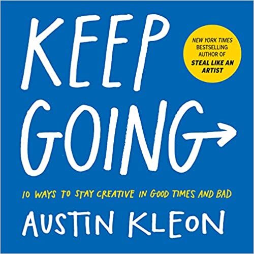  بدون تسجيل ليقرأ Keep Going: 10 Ways to Stay Creative in Good Times and Bad
