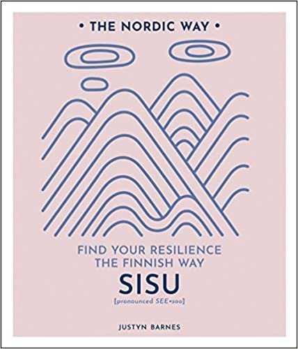 تحميل Sisu: Find Your Resilience the Finnish Way