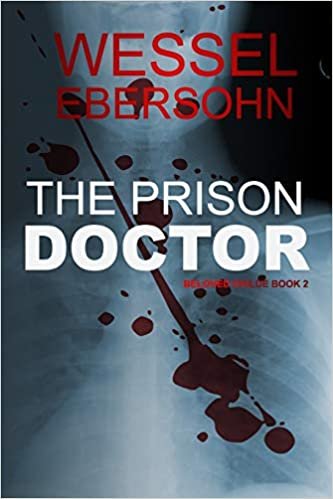 The Prison Doctor: A psychological thriller