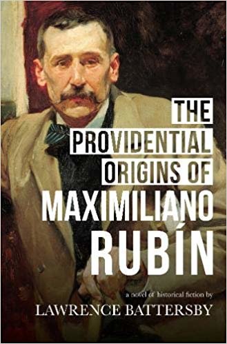 تحميل The Providential Origins of Maximiliano Rubin