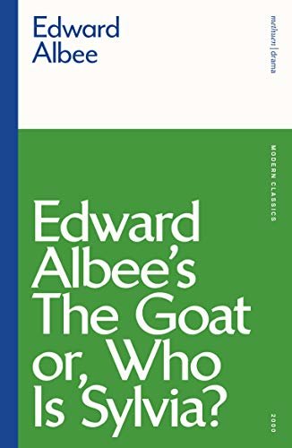 ダウンロード  The Goat, or Who is Sylvia? (Modern Classics) (English Edition) 本