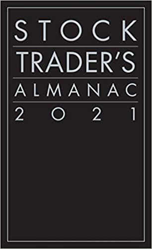 ダウンロード  Stock Trader's Almanac 2021 (Almanac Investor Series) 本