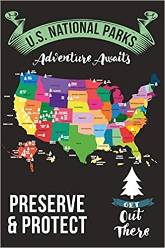indir U.S. National Parks Adventure Awaits Preserve &amp; Protect Get Out There: Blank Travel Journal With Ruled Lined Paper