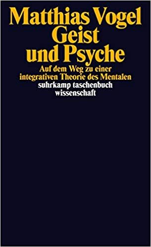 ダウンロード  Geist und Psyche: Auf dem Weg zu einer integrativen Theorie des Mentalen 本