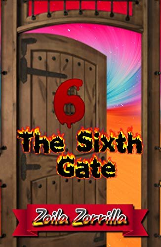 The Sixth Gate (Spanish Edition) ダウンロード