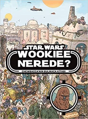 Starwars - Wookiee Nerede?: Chewbacca'nın Bulmaca Kitabı indir
