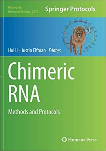 Chimeric RNA: Methods and Protocols (Methods in Molecular Biology) ダウンロード