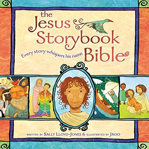 ダウンロード  The Jesus Storybook Bible: Every Story Whispers His Name 本
