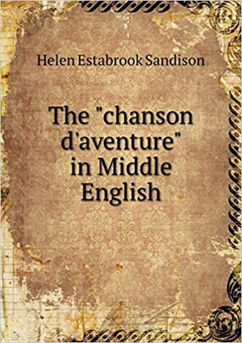 indir The &quot;chanson d&#39;aventure&quot; in Middle English