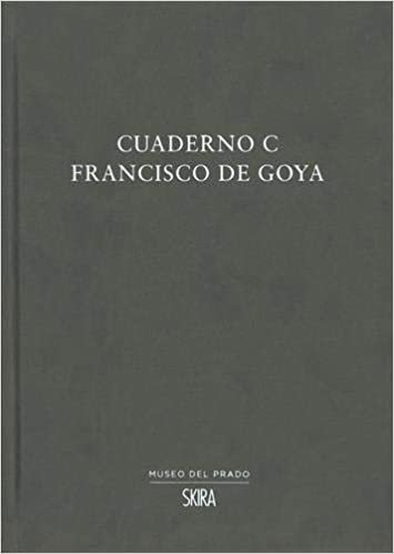 indir CUADERNO C. FRANCISCO GOYA (HISTOIRE DE L&#39;ART)