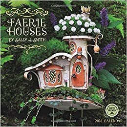 ダウンロード  Faerie Houses 2016 Calendar 本