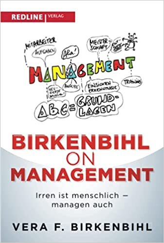 Birkenbihl on Management: Irren ist menschlich - managen auch indir