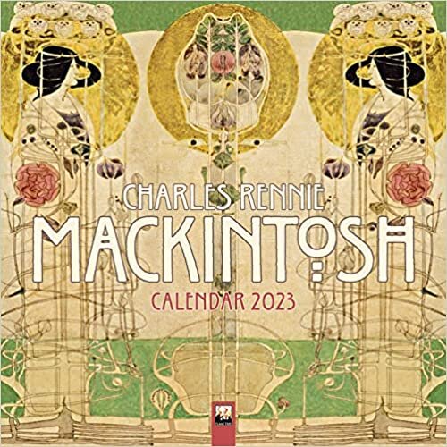 Charles Rennie Mackintosh Wall Calendar 2023 (Art Calendar) ダウンロード
