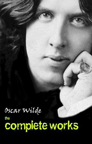 ダウンロード  Oscar Wilde: The Complete Works (English Edition) 本