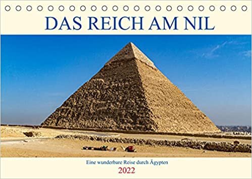 Das Reich am Nil (Tischkalender 2022 DIN A5 quer): Eine wunderbare Reise durch Aegypten, dem Land der Pharaonen am Nil (Monatskalender, 14 Seiten )