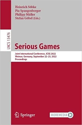 تحميل Serious Games: Joint International Conference, JCSG 2022, Weimar, Germany, September 22–23, 2022, Proceedings