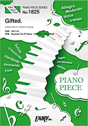ダウンロード  ピアノピースPP1825 Gifted. / BE:FIRST (ピアノソロ・ピアノ&ヴォーカル) (PIANO PIECE SERIES) 本