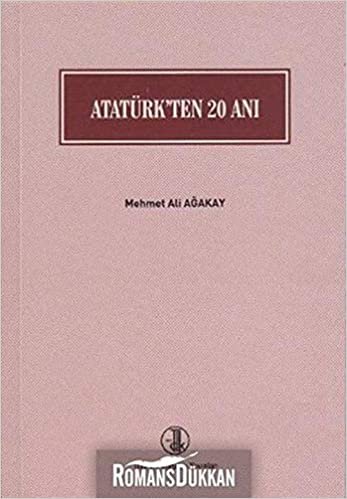 Atatürk’ten 20 Anı indir