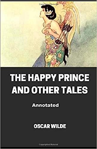ダウンロード  The Happy Prince and Other Tales Annotated 本