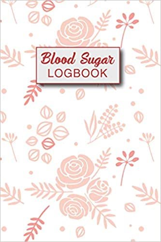 ダウンロード  Blood Sugar log book: Pocket size Level tracking Notes Before & After for Breakfast, Lunch , Dinner 本