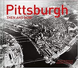 indir Pittsburgh Then and Now(r)