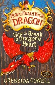 Бесплатно   Скачать How to Break a Dragon's Heart. Book 8
