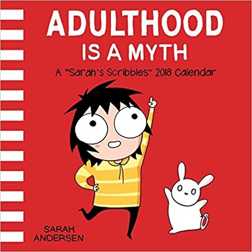 Sarah's Scribbles 2018 Wall Calendar: Adulthood is a Myth ダウンロード
