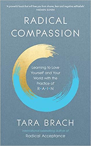 Radical Compassion: Learning to Love Yourself and Your World with the Practice of RAIN indir