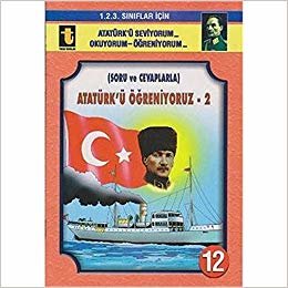 Atatürk'ü Öğreniyoruz -2 / 12 (Soru ve Cevaplarla) (Eğik El Yazısı) indir