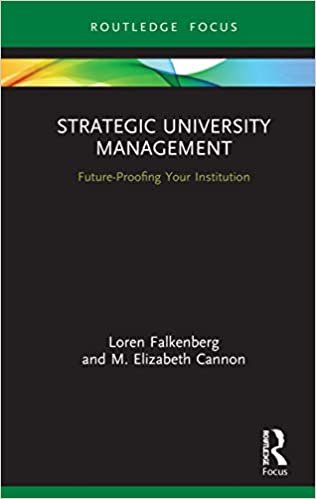 Strategic University Management: Future Proofing Your Institution (Routledge Focus on Business and Management)