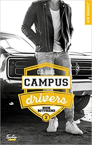 Campus drivers - tome 2 Book boyfriend (New romance)