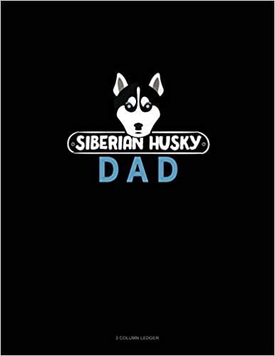 اقرأ Siberian Husky Mom: 3 Column Ledger الكتاب الاليكتروني 