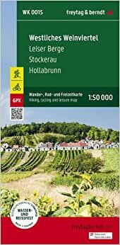 تحميل WESTERN WEINVIERTEL LEISER BER: Leiser Berge - Stockerau - Hollabrunn, mit Infoguide, GPX Tracks, wasserfest und reißfest