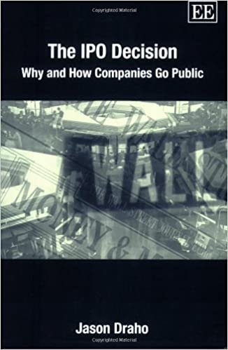 Draho, J: The IPO Decision: Why and How Companies Go Public