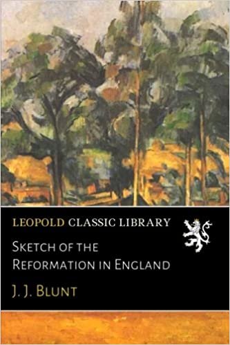 Sketch of the Reformation in England indir
