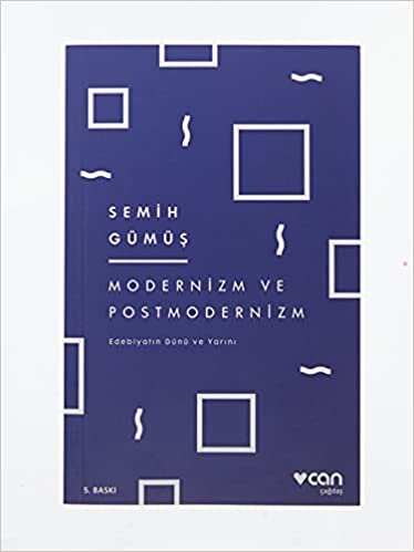 Modernizm ve Postmodernizm / Edebiyatın Dünü ve Yarını indir
