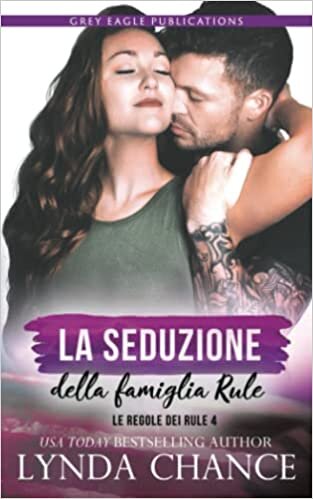 La seduzione della famiglia Rule (Italian Edition)