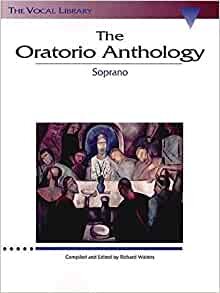ダウンロード  Oratorio Anthology: Soprano (Vocal Library) 本