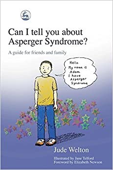 تحميل Can I tell you about Asperger Syndrome?: A Guide for Friends and Family
