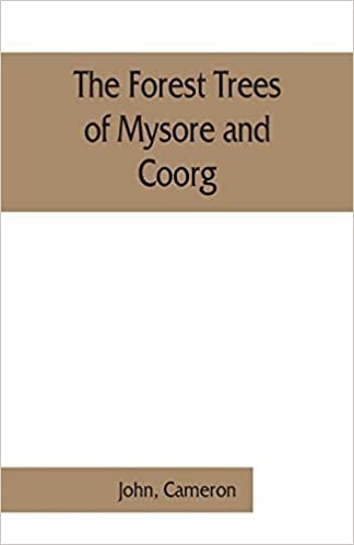 اقرأ The forest trees of Mysore and Coorg الكتاب الاليكتروني 