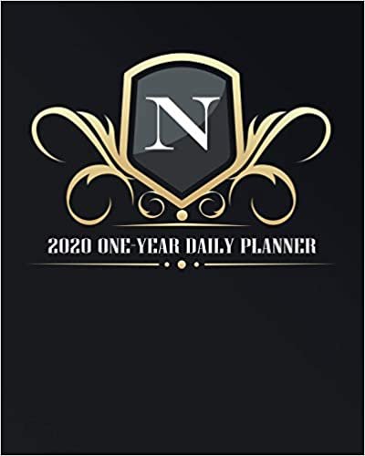indir N - 2020 One Year Daily Planner: Elegant Black and Gold Monogram Initials | Pretty Calendar Organizer | One 1 Year Letter Agenda Schedule with Vision ... (8x10 12 Month Monogram Initial Planner)