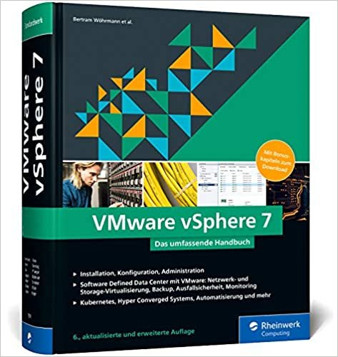 ダウンロード  VMware vSphere 7: Das umfassende Handbuch zur Virtualisierung mit vSphere 7 本