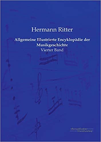 اقرأ Allgemeine Illustrierte Encyklopadie der Musikgeschichte الكتاب الاليكتروني 