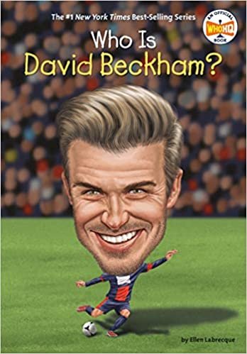 ダウンロード  Who Is David Beckham? (Who Was?) 本