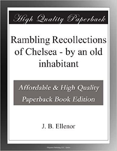indir Rambling Recollections of Chelsea - by an old inhabitant