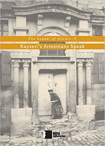 The Sounds of Silence V - Kayseri’s Armenians Speak indir