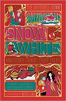 تحميل Snow White and Other Grimms&#39; Fairy Tales (MinaLima Edition): Illustrated with Interactive Elements