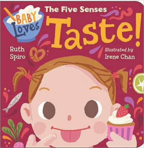 Baby Loves the Five Senses: Taste! (Baby Loves Science) indir
