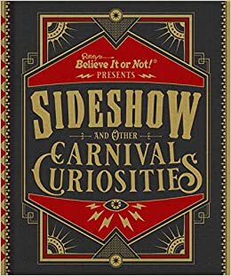 تحميل Ripley&#39;s Believe It or Not! Sideshow and Other Carnival Curiosities