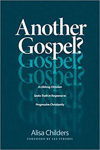 Another Gospel?: A Lifelong Christian Seeks Truth in Response to Progressive Christianity indir